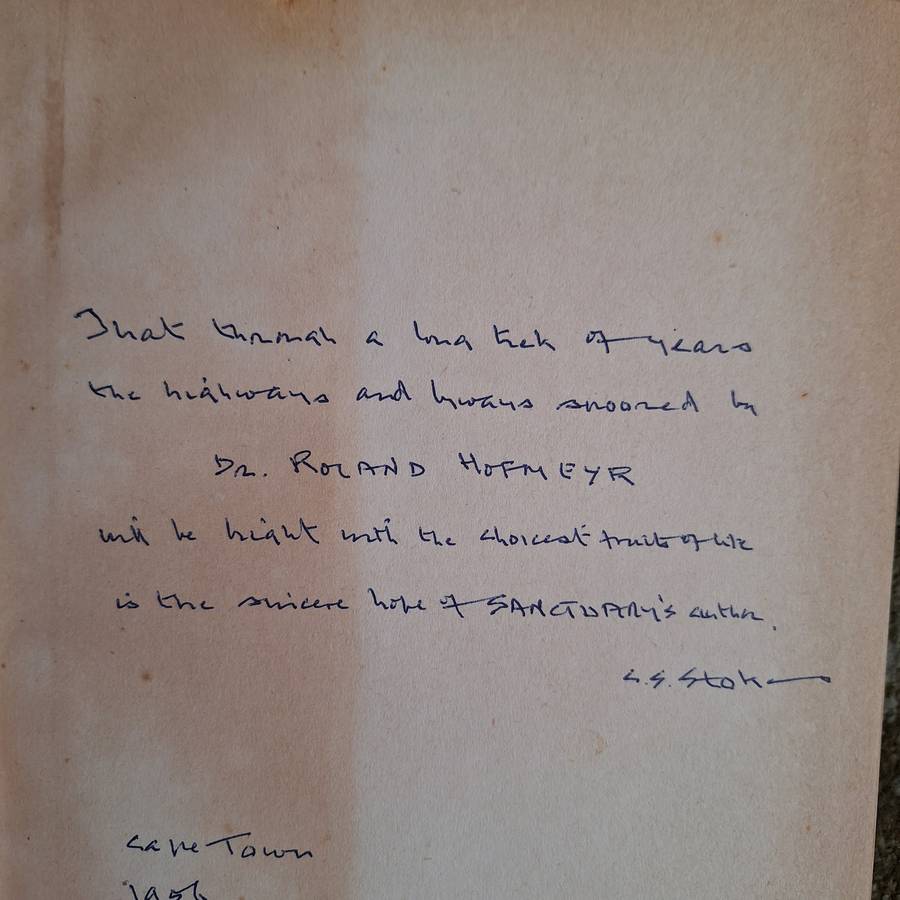 Sanctuary by C S Stokes Hardcover 1953 Eighth Edition Inscribed and Signed by Author