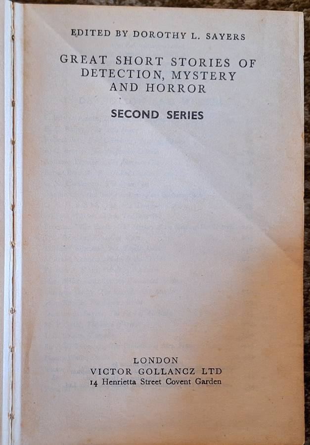 Great Short Stories of Detection, Mystery and Horror Second Series Ed: Dorothy Sayers Hardcover 1948