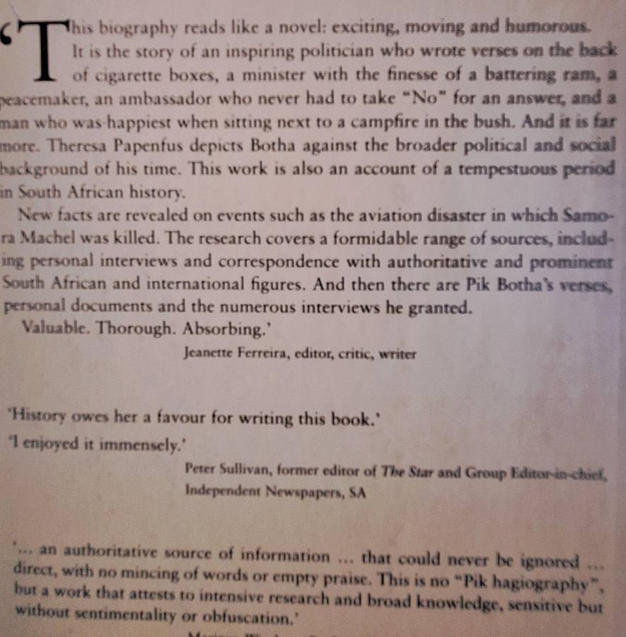 Pik Botha and his Times by Theresa Papenfus TWO SIGNATURES