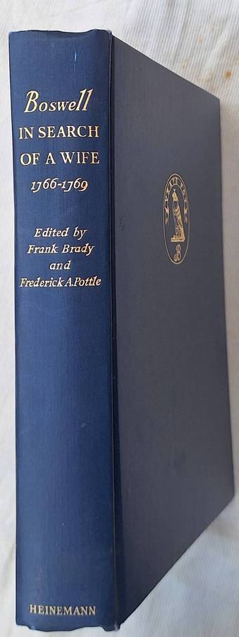The Yale Editions of the Private Papers of James Boswell: Boswell in Search of a Wife H/cover 1957