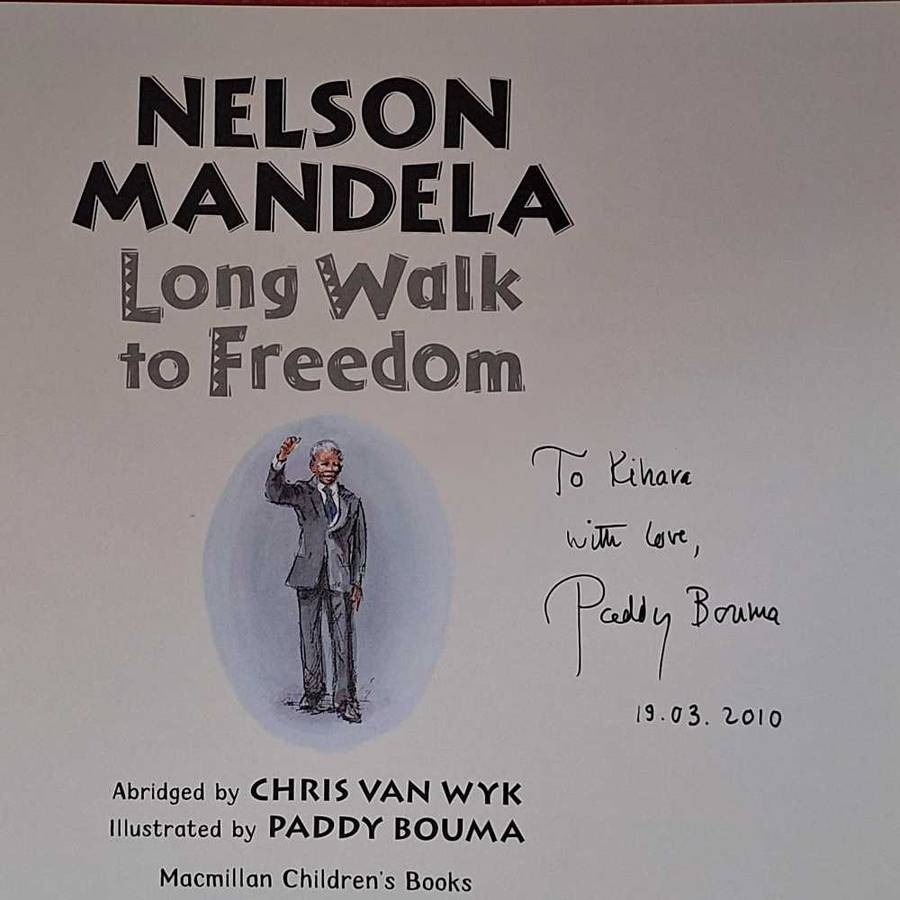 Nelson Mandela Long Walk to Freedom Abridged: Chris van Wyk Illustrated: Paddy Bouma SIGNED H/cover