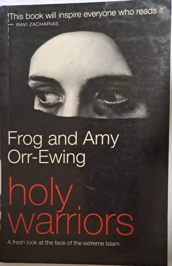 Book - Frog and Amy Orr-Ewing - Holy Warriors