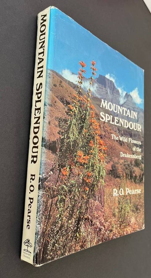 Mountain Splendour - The Wild Flowers of the Drakensberg