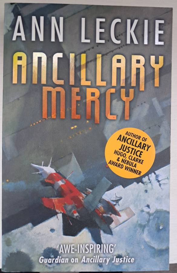 Books - Ancillary trilogy by Anne Leckie