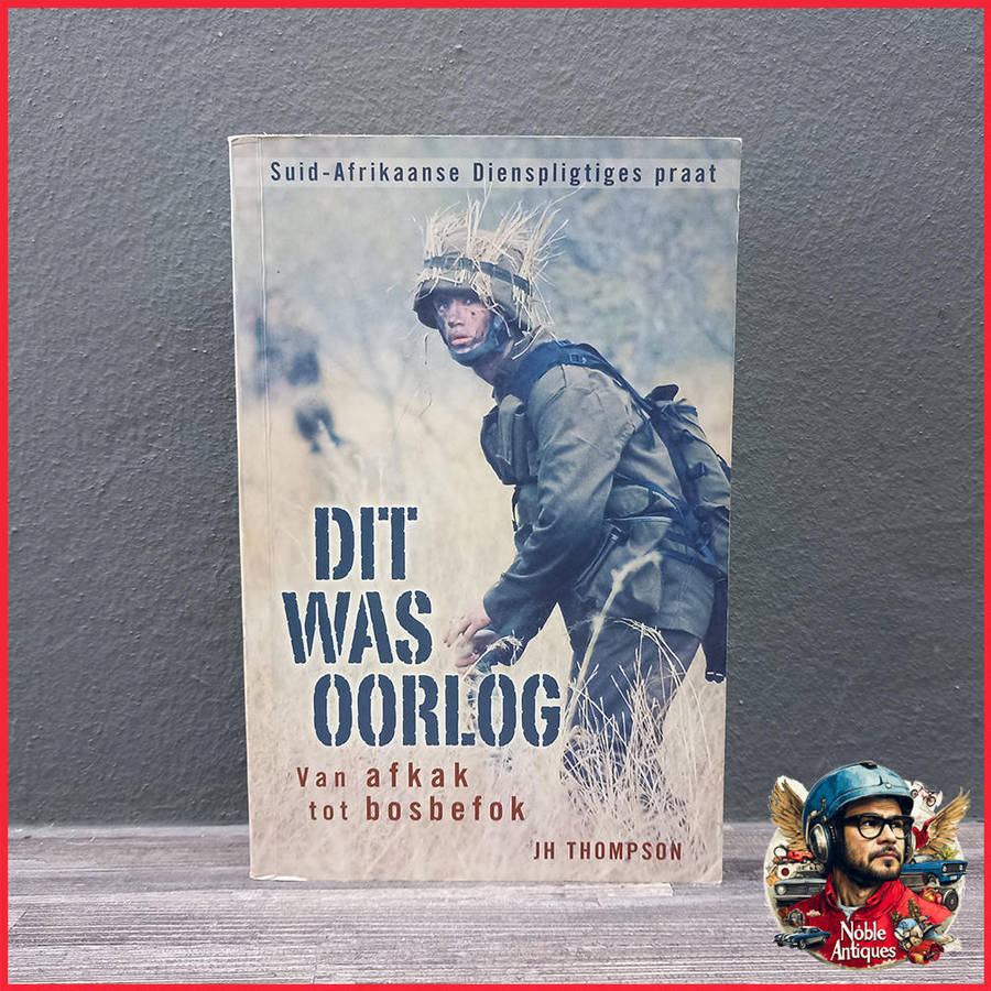 Dit was oorlog: Van afkak tot bosbefok