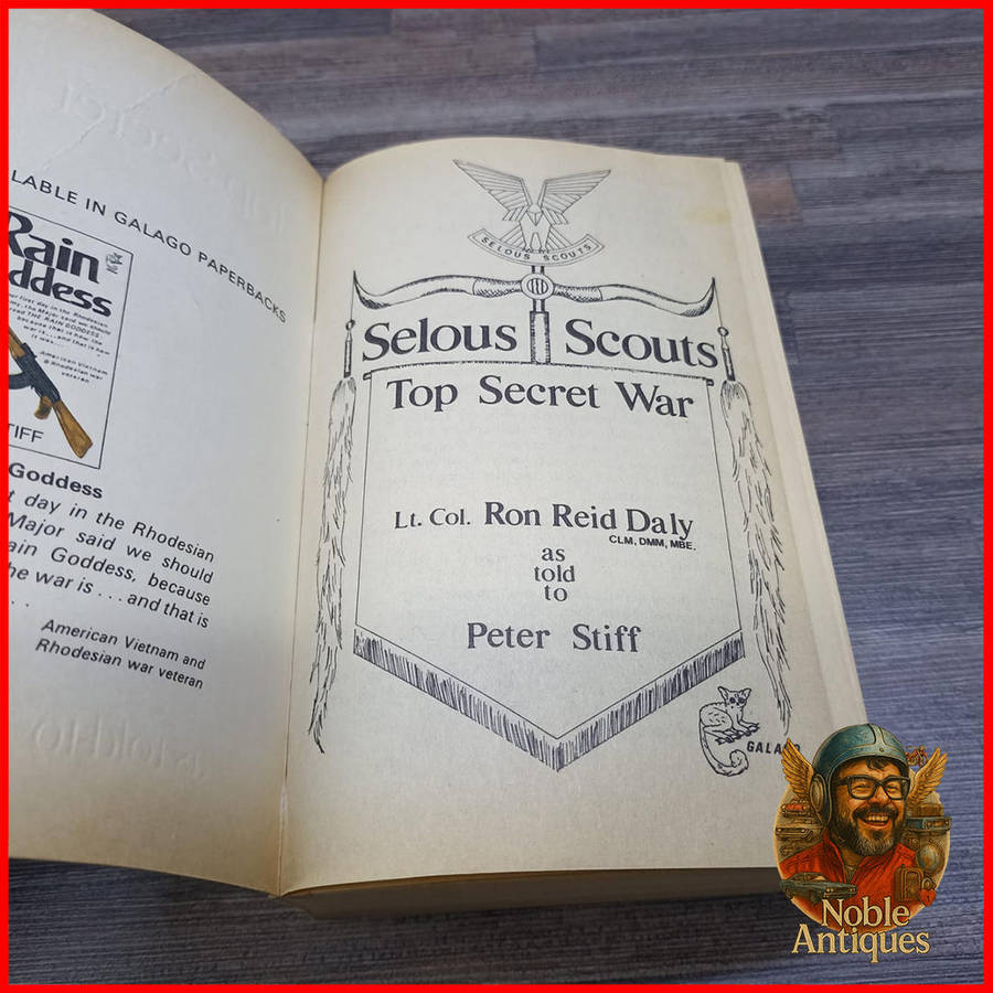 Selous Scouts Top Secret War" by Lt. Col. Ron Reid Daly as told to Peter Stiff