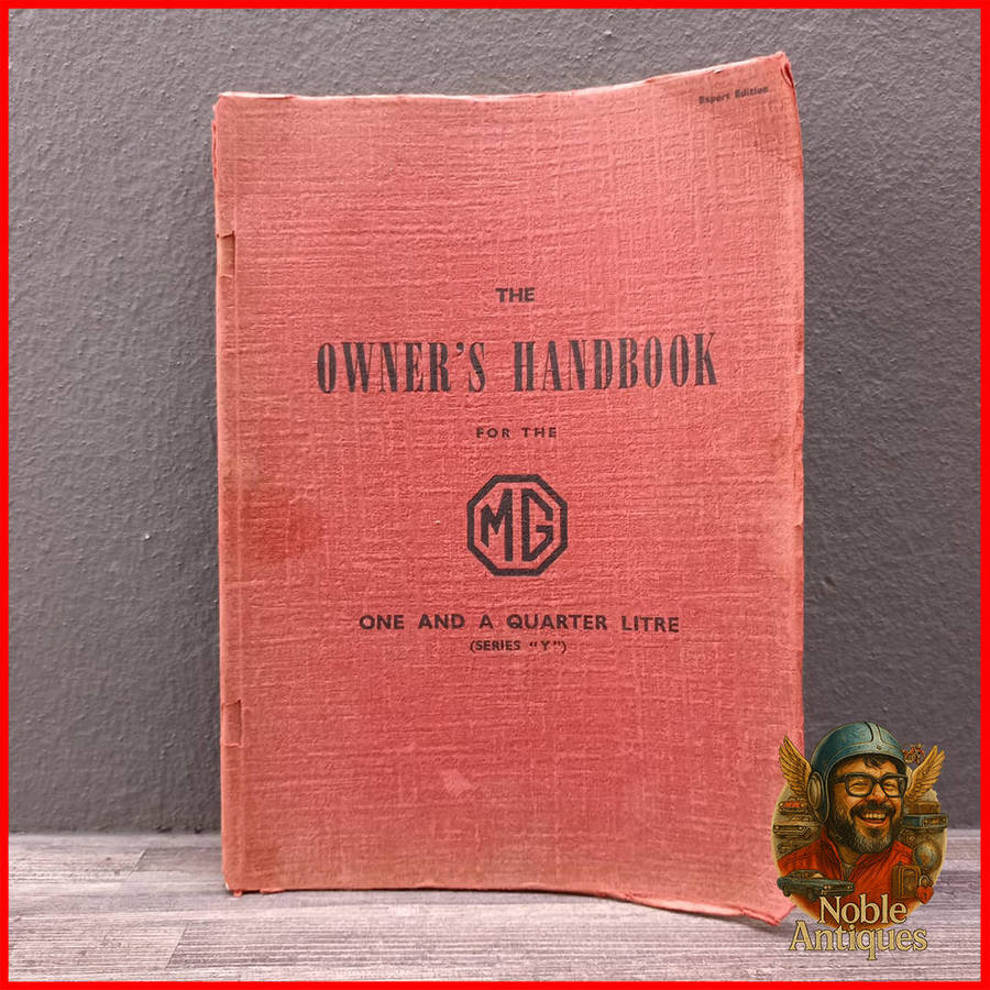 The Owner's Handbook for the MG One and a Quarter Litre Series Y