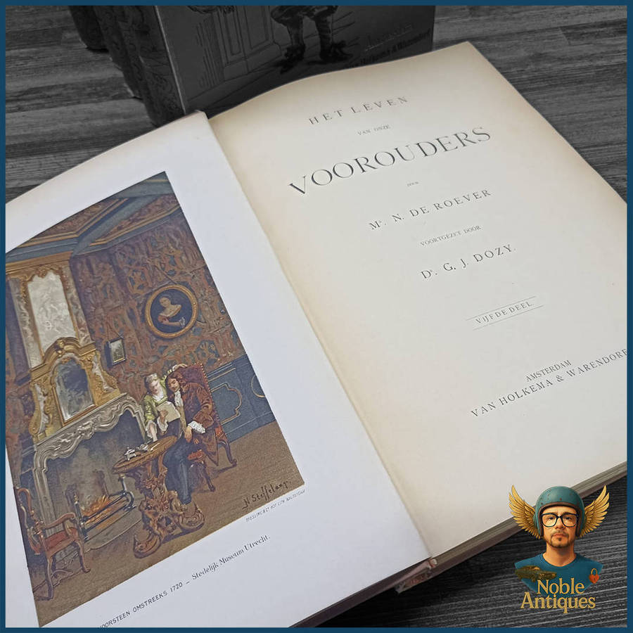 1890 Het leven van onze voorouders Roever, Mr.N. de, voortgezet door Dr.G.J.Douzy 1-6