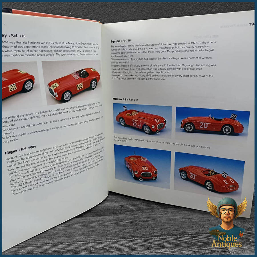 All the World's 1/43 Scale Ferraris: Volume 1, Sport, Prototype, 250GT and GTO Models