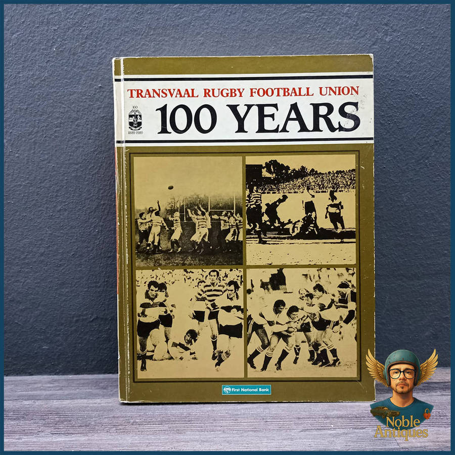 Transvaal Rugby Football Union 100 Years