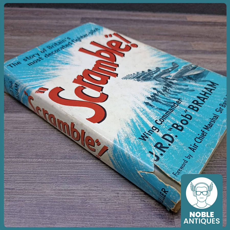 RARE Scramble! The Story of Britain's Most Decorated Fighter Pilot