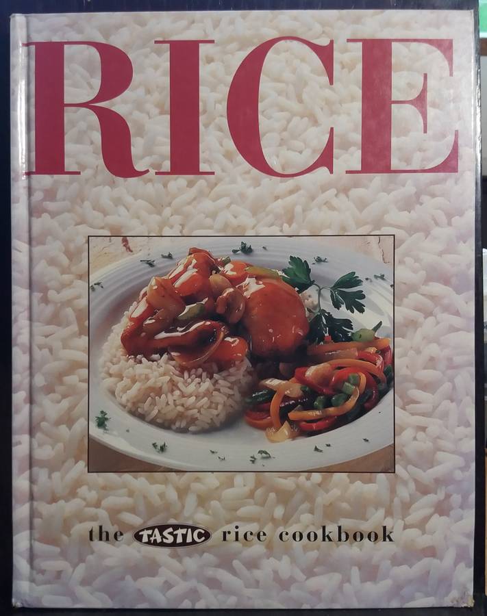 The Tastic Rice Cookbook - Sue Stirton