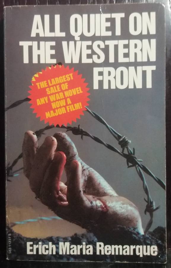 All Quiet on the Western Front - Erich Maria Remarque