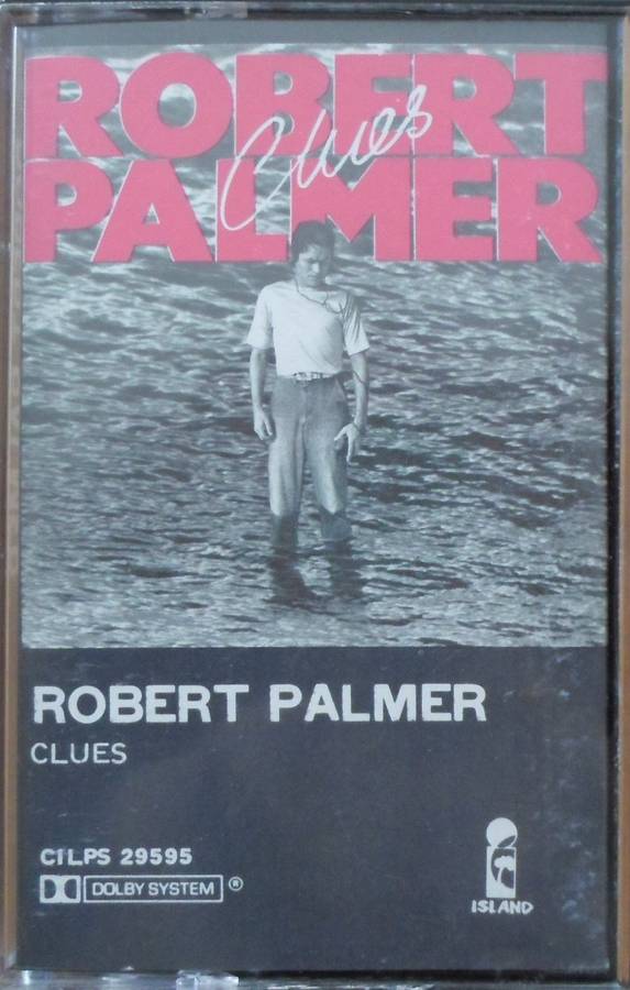 Robert Palmer - Clues