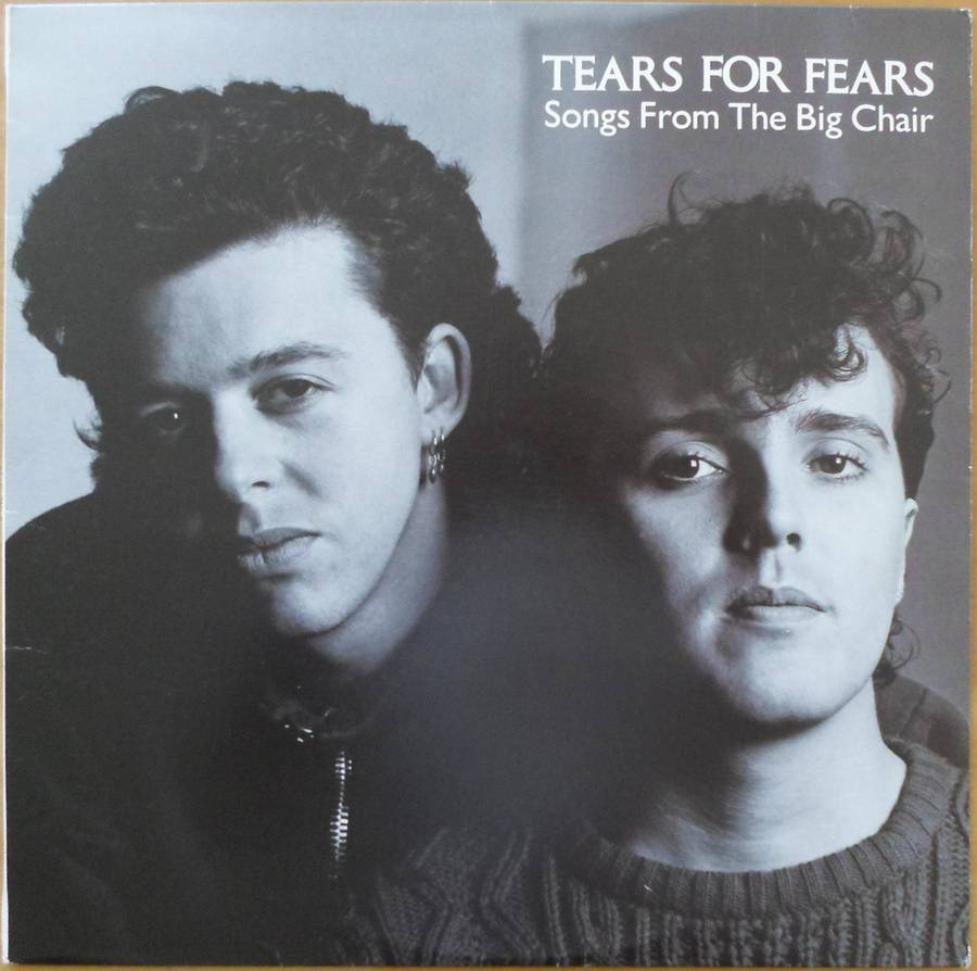 Tears for Fears - Songs from the Big Chair
