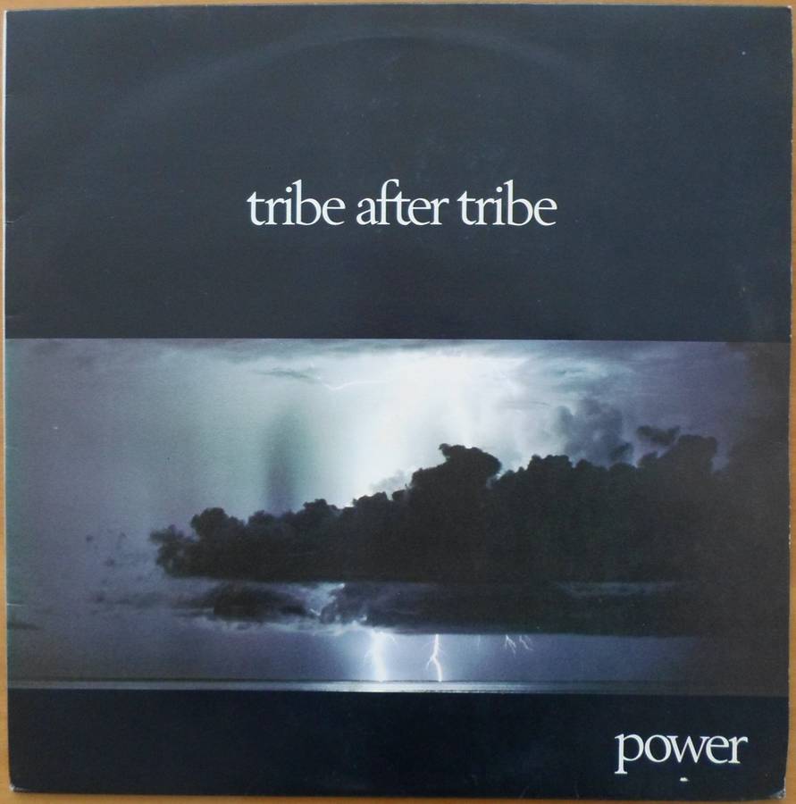 Tribe After Tribe - Power