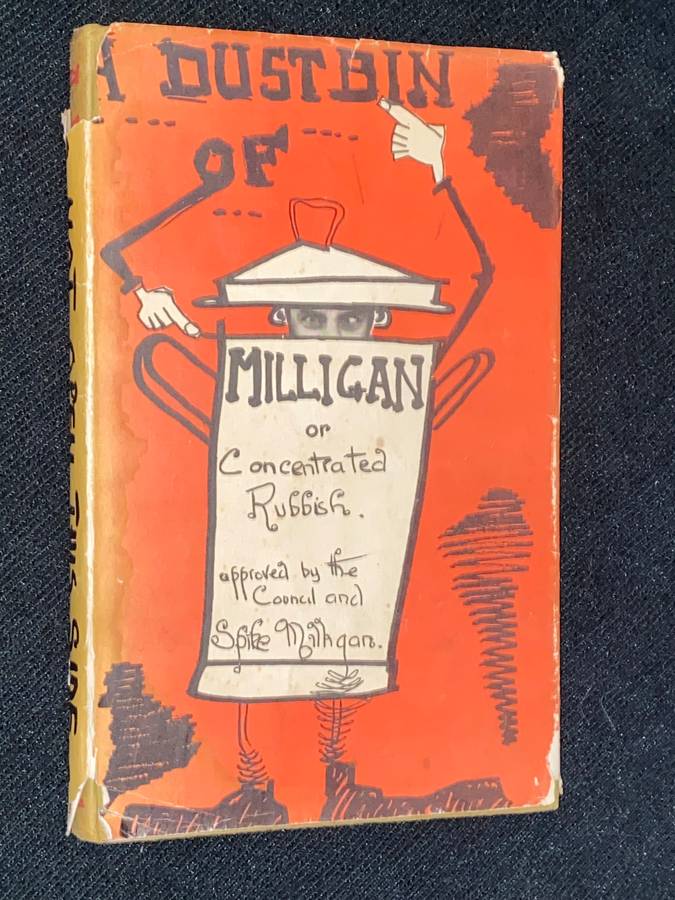 A DUSTBIN OF MILLIGAN OR CONCENTRATED RUBBISH BY SPIKE MILLIGAN
