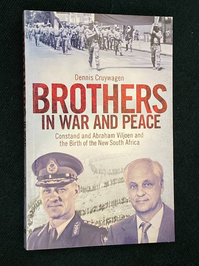 BROTHERS IN WAR AND PEACE BY DENNIS CRUYWAGEN