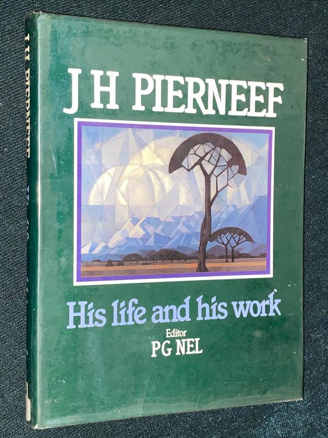 JH PIERNEEF HIS LIFE AND HIS WORK BY EDITOR PG NEL EX-LIB