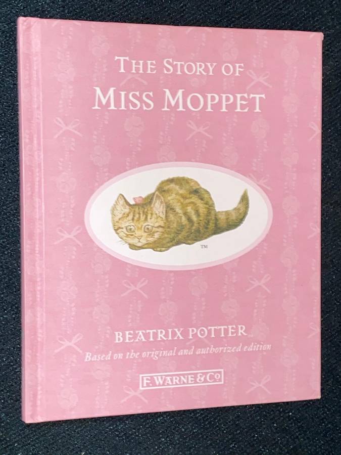 THE STORY OF MISS MOPPET BY BEATRIX POTTER
