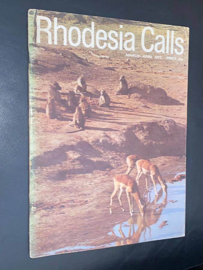 RHODESIA CALLS MARCH - APRIL 1972