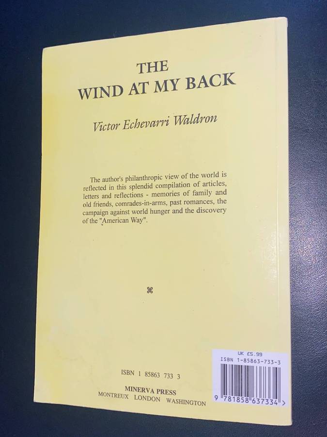 THE WIND AT MY BACK BY VICTOR ECHEVARRI WALDRON SIGNED
