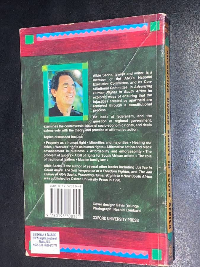 ADVANCING HUMAN RIGHTS IN SOUTH AFRICA BY ALBIE SACHS