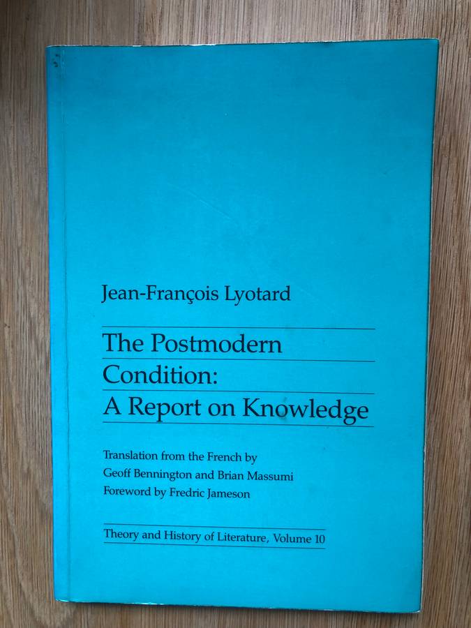 Jean-Francois Lyotard - The Postmodern Condition