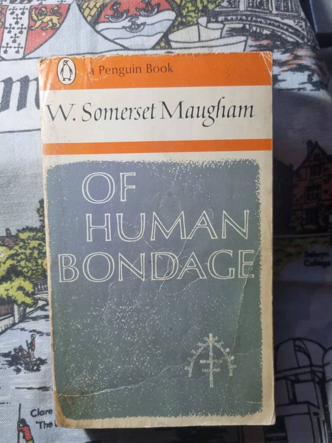Of Human Bondage - W. Somerset-Maugham