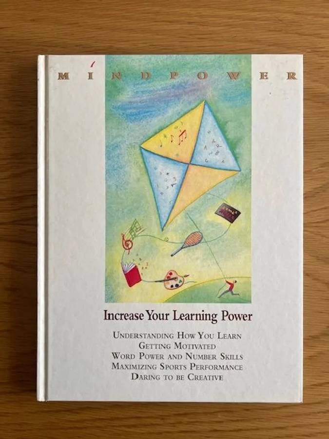 Mindpower Series: Increase your learning power. Hard cover. Published: 1993