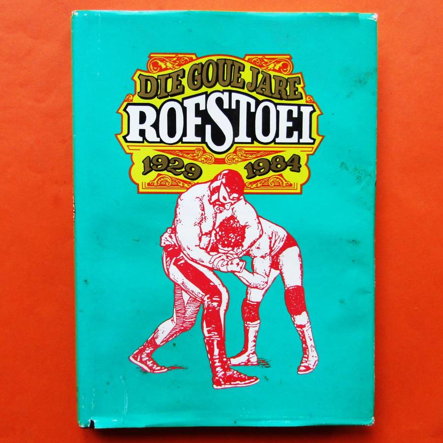 1984 Rofstoei - Die Goue Jare - Hardcover Book