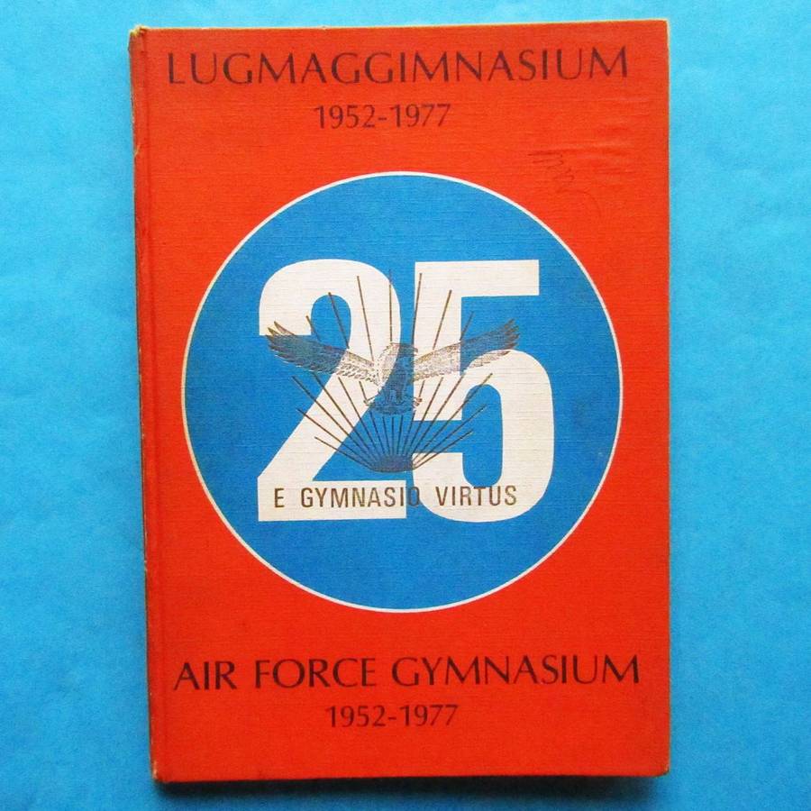 1952-1977 SAAF Air Force Gymnasium - 25 Year Anniversary - Hardcover Book