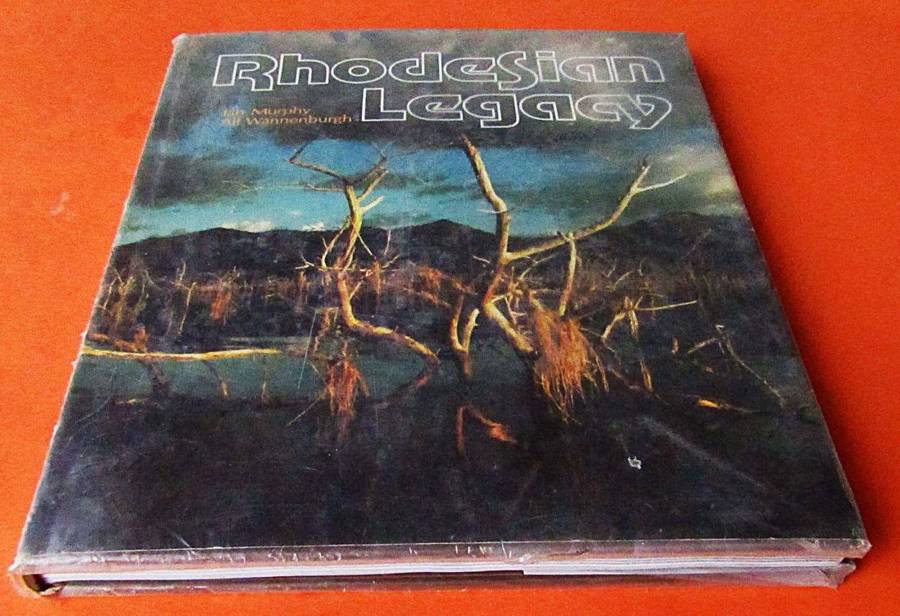 Rhodesian Legacy - Hardcover Book (1978)