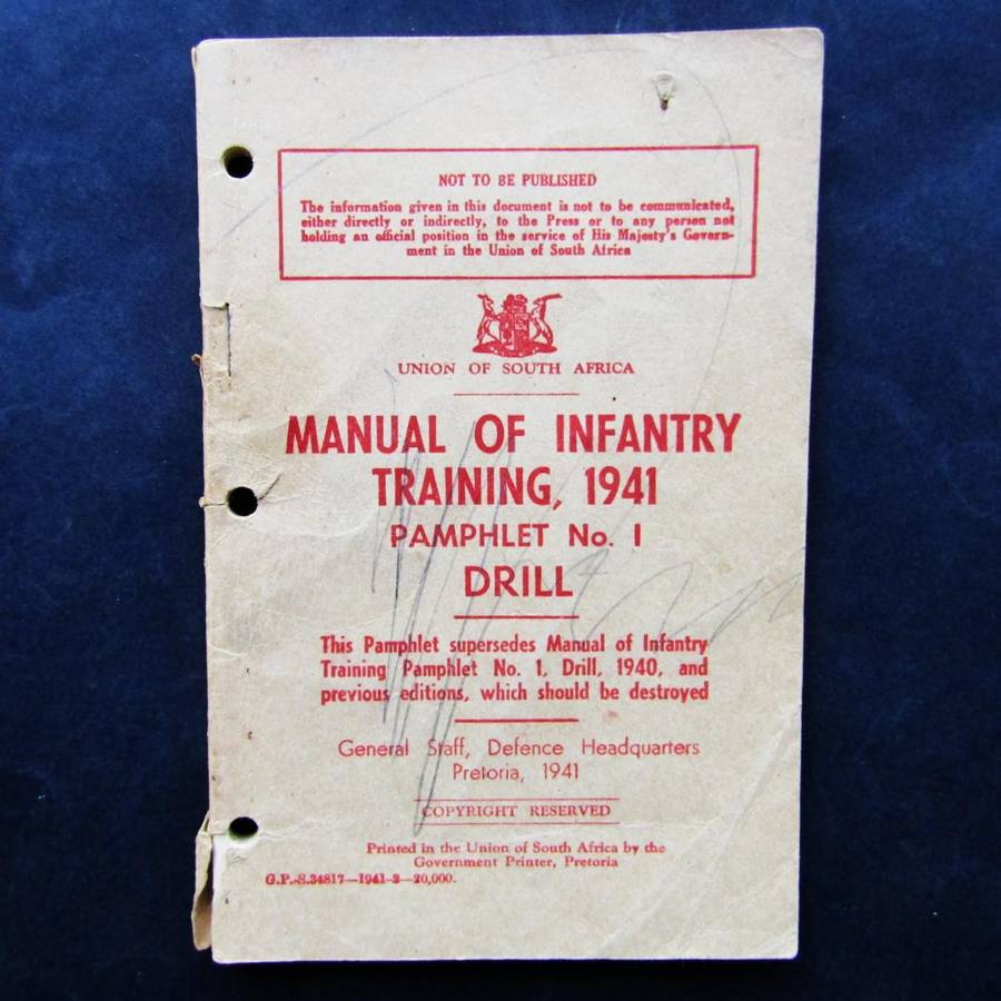 1941 WW2 Union of SA Infantry Training Manual