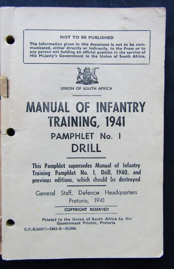 1941 WW2 Union of SA Infantry Training Manual
