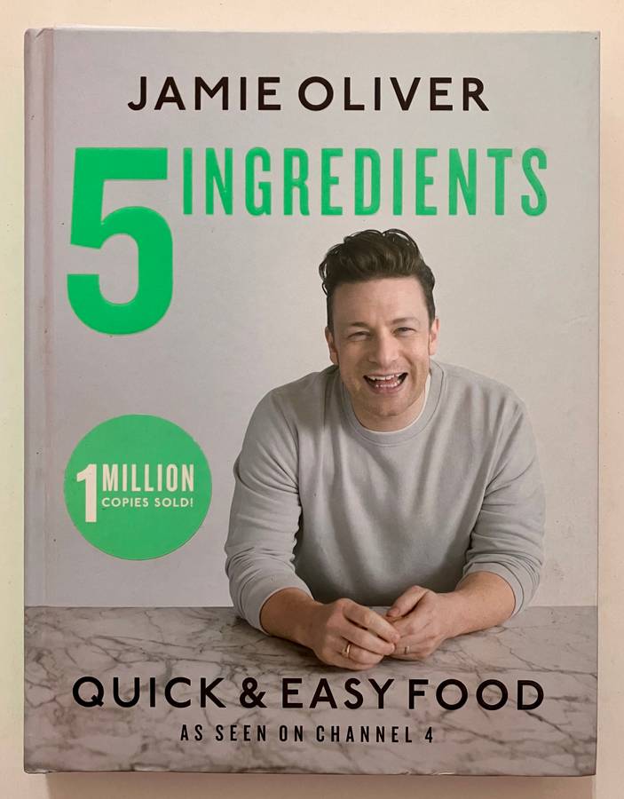 5 Ingredients - Jamie Oliver. Hardcover no dj. 1st Ed, 2017