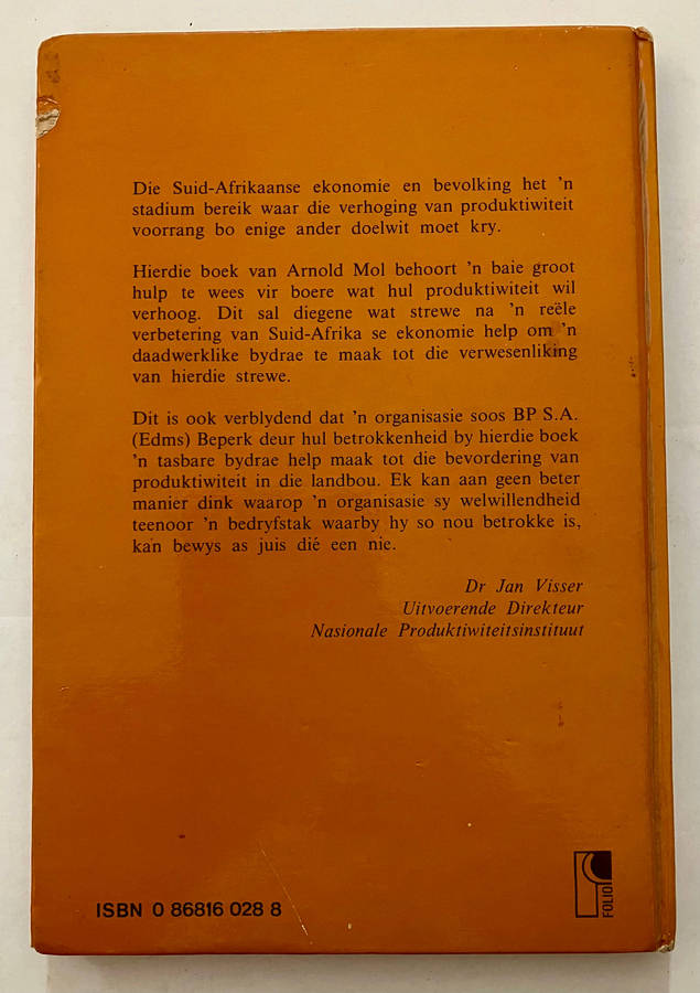 Motiveer Jou Plaasarbeider - Arnold Mol. Hardeband geen sj, 1e Uitg. 1e Dr. 1984