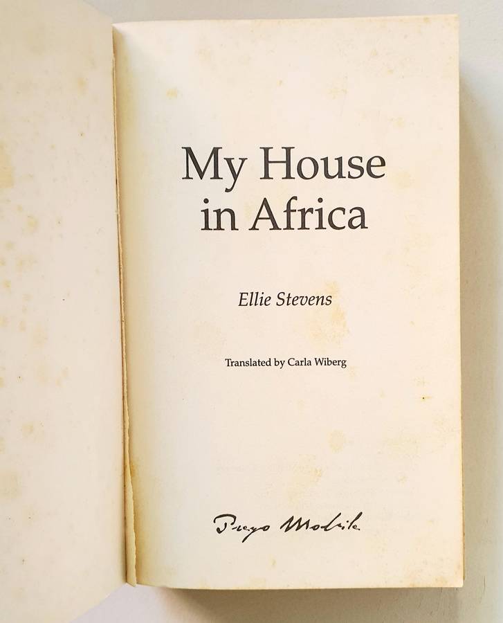 MY HOUSE IN AFRICA - ELLIE STEVENS