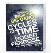 PENROSE, Roger - Cycles of Time - (Excellent Paperback)