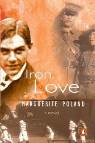 POLAND, Marguerite - Iron Love - (Paperback Signed by Author)