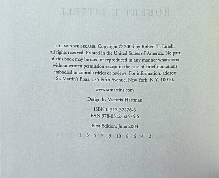 The Men We Became - Robert T. Littell - Hardcover - 238 pages