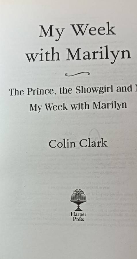 My Week With Marilyn - Colin Clark - Softcover - 397 pages