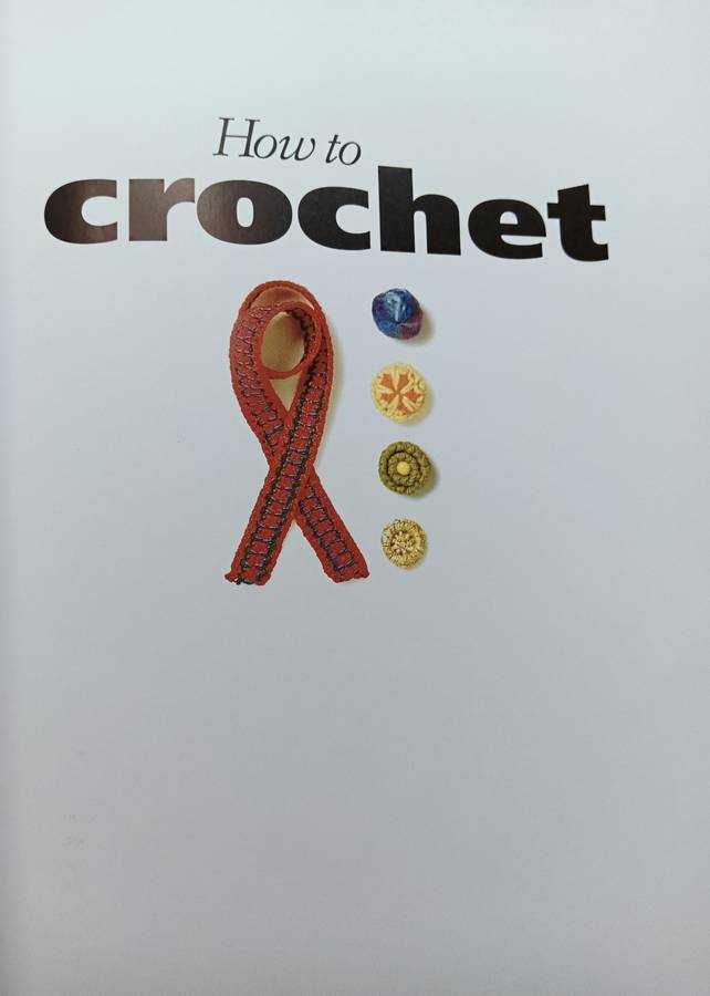 How to Crochet - Pauline Turner - Hardcover - 160 pages