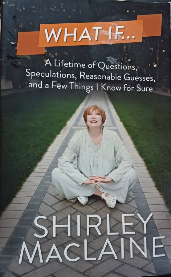 What if... - Shirley MacLaine - Softcover - 261 pages