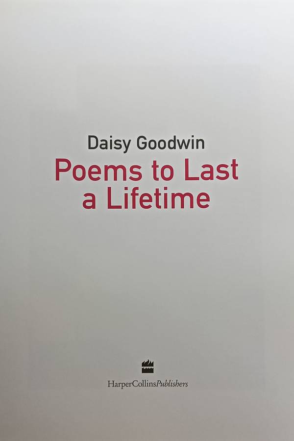 Poems to Last a Lifetime - Daisy Goodwin - Hardcover - 308 pages