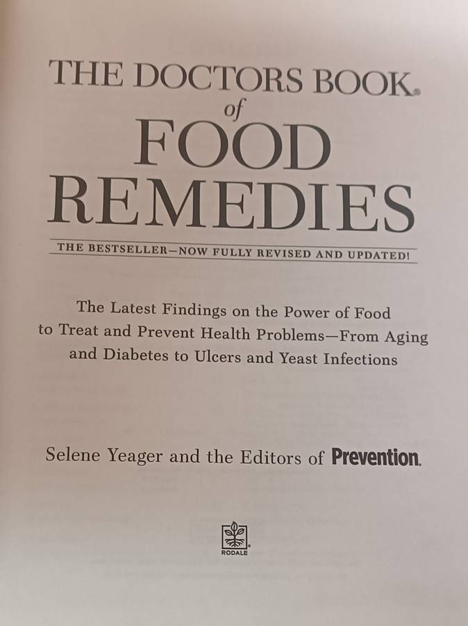 The Doctors Book of Food Remedies - 100s of Tips - Selene Yeager - Hardcover - 707 pages