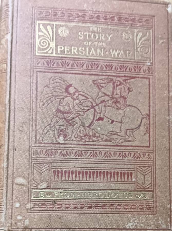 The Story of the Persian War from Herodotus - Rev. Alfred J Church - Hardcover - 292 pages