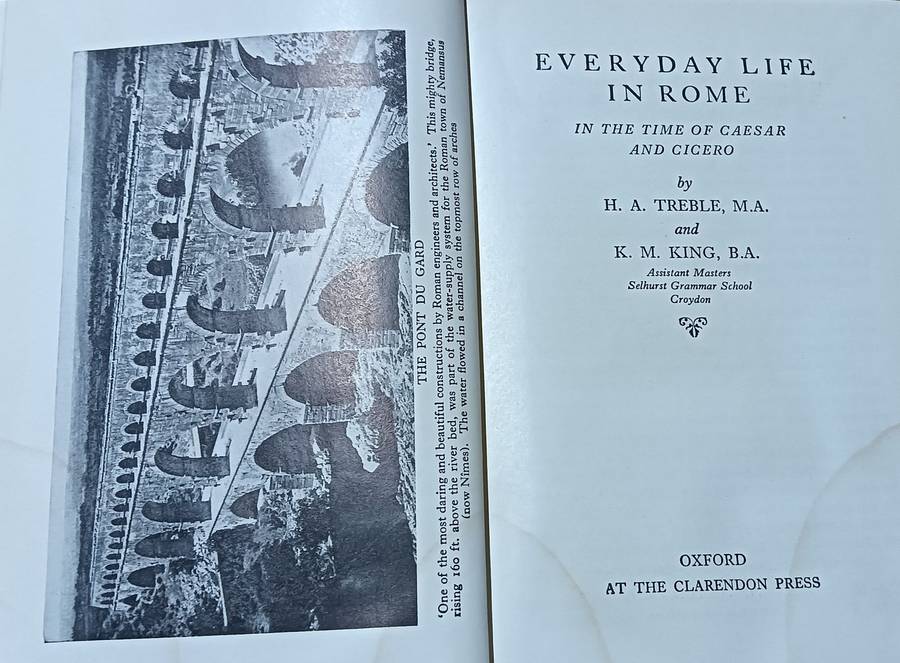 Everyday Life in Rome - Treble and King - Hardcover - 160 Pages