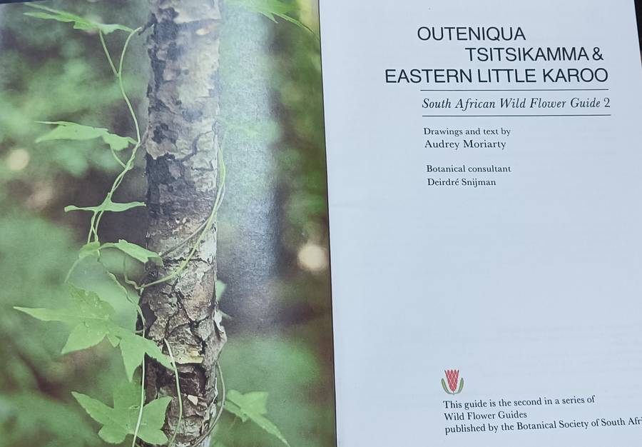 Outeniqua Tsitsikamma & Eastern Little Karoo - Audrey Moriarty - Softcover - 206 pages