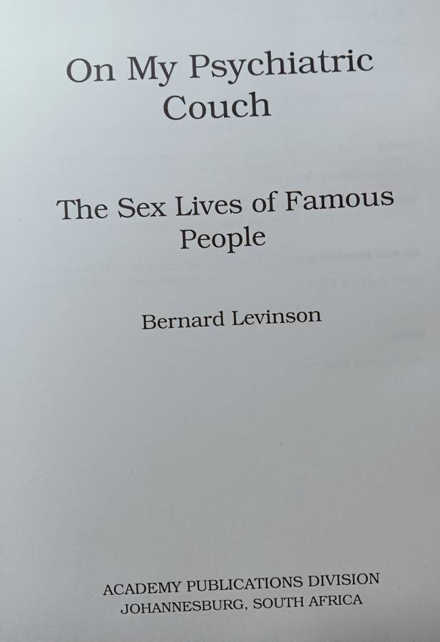 On My Psychiatric Couch - The Sex Lives of Famous People - Hardcover - 173 pages